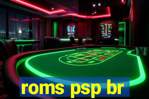 roms psp br